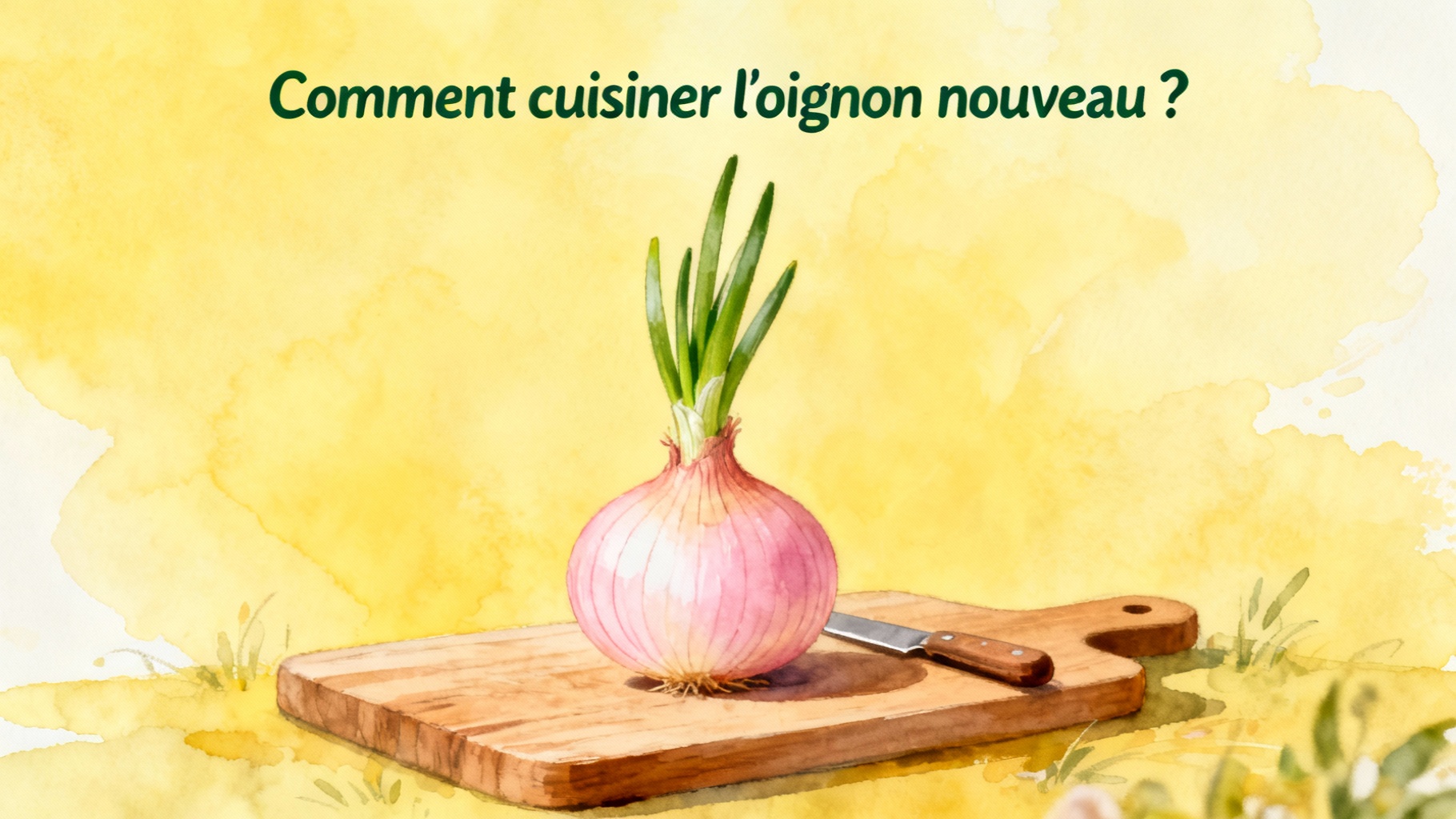 Comment cuisiner l'oignon nouveau ?